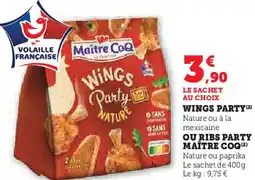 Hyper U Wings party ou ribs party maître coq offre