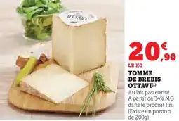 Hyper U Tomme de brebis ottavi offre