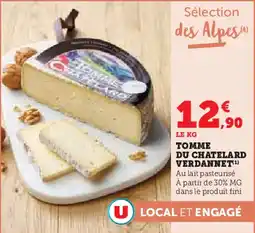 Hyper U Tomme du chatelard verdannet offre