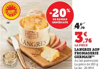 Hyper U Langres aop fromagerie germain offre