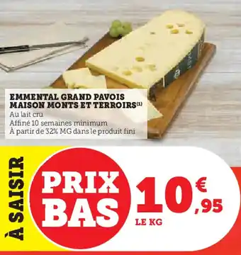 Hyper U Emmental grand pavois maison monts et terroirs offre