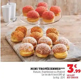 Hyper U Mini tropéziennes offre