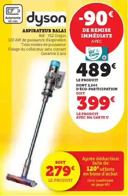 Hyper U Dyson aspirateur balai offre