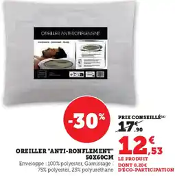 Hyper U Oreiller anti-ronflement offre