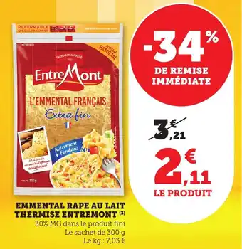 Bi1 Emmental rape au lait thermise entremont offre