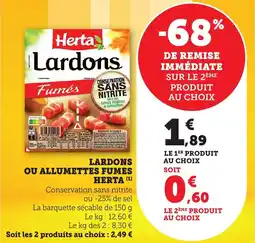 Bi1 Lardons ou allumettes fumes herta offre