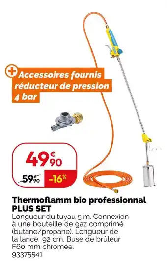 Weldom THERMOFLAMM Thermoflamm bio professionnal offre