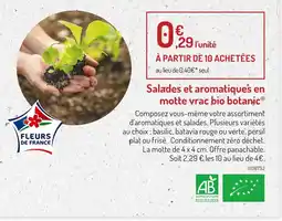 Botanic BOTANIC Salades et aromatiques en motte vrac bio offre