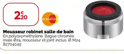 Weldom EQUATION Mousseur robinet salle de bain offre