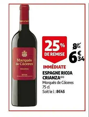 Auchan Espagne Rioja Crianza offre