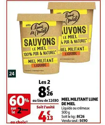 Miel Militant Lune De Miel