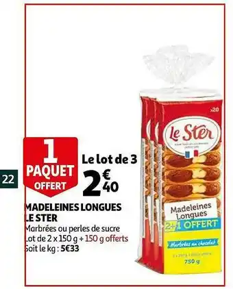 Auchan Madeleines Longues Le Ster offre