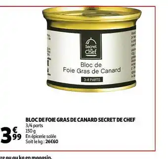 Auchan Bloc Foie Gras De Canard Secret De Chef offre