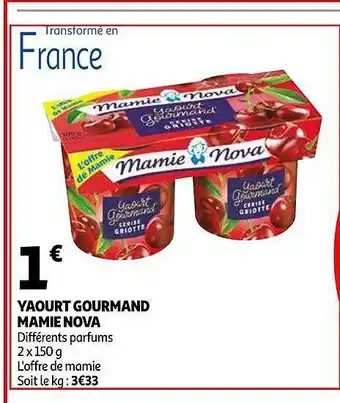 Auchan Yaourt Gourmand Mamie Nova offre