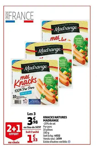 Auchan Knacks Natures Madrange offre