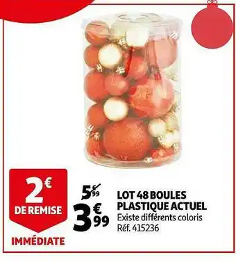 Auchan Lot 48 Boules Plastique Actuel offre
