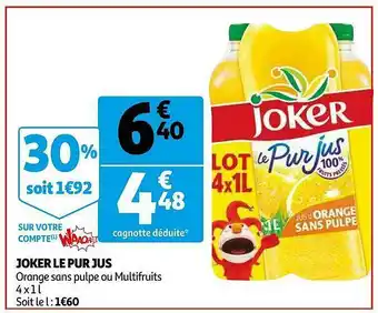 Joker Le Pur Jus