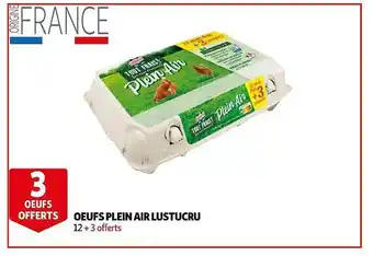 Auchan Oeufs Plein Air Lustucru offre
