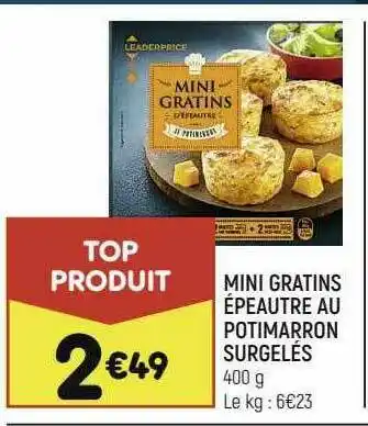 Leader Price Mini Gratins épeautre Au Potimarron Surgelés offre
