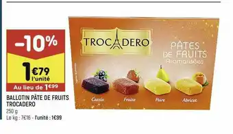 Leader Price Ballotin Pâte De Fruits Trocadero offre