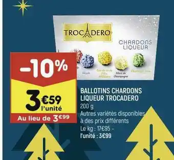 Ballotins Chardons Liqueur Trocadero