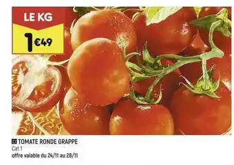 Leader Price Tomate Ronde Grappe offre