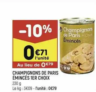 Leader Price Champignons De Paris émincés 1er Choix offre