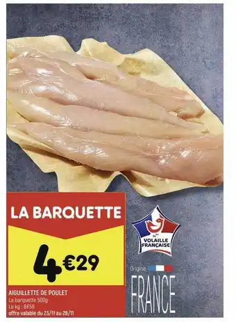 Leader Price Aiguillette De Poulet offre