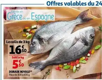 Auchan Dorade Royale offre