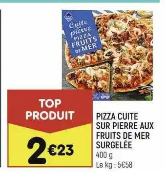 Leader Price Pizza Cuite Sur Pierre Aux Fruits De Mer Surgelée offre