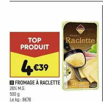 Leader Price Fromage à Raclette offre