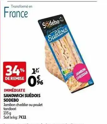 Auchan Sandwich Suédois Sodebo offre
