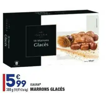 ALDI Marrons Glacés Isaura offre