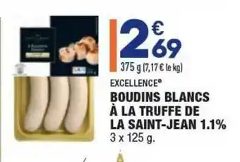 ALDI Boudins Blancs à La Truffe De La Saint-jean 1.1% Excellence offre