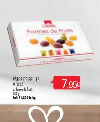 Match Pâtes De Fruits Motta offre