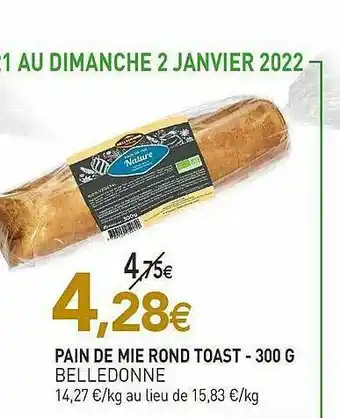 naturéO Pain De Mie Rond Toast Belledonne - 300g offre