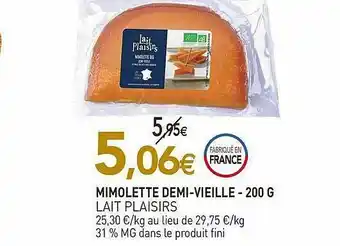 naturéO Mimolette Demi-vieille - 200 G Lait Plaisirs offre