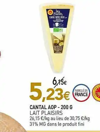 naturéO Cantal Aop - 200 G Lait Plaisirs offre