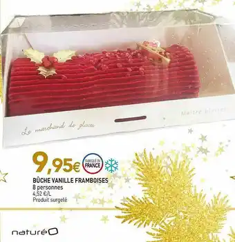 naturéO Bûche Vanille Framboises offre