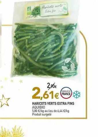 naturéO Haricots Verts Extra Fins Aquibio offre