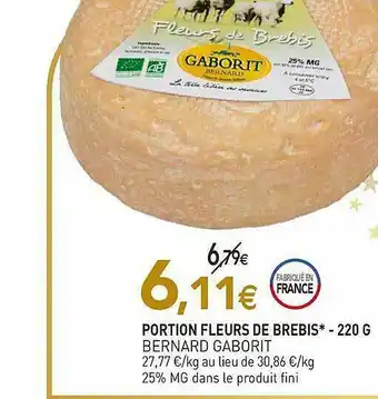 naturéO Portion Fleurs De Brebis Bernard Gaborit - 220 G offre