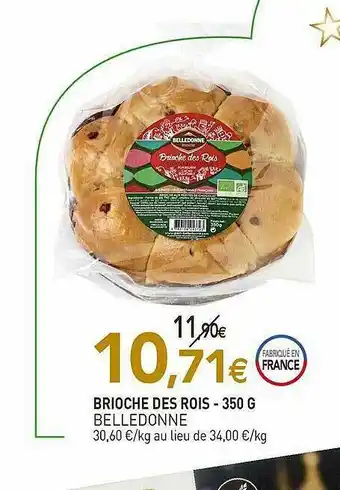 naturéO Brioche Des Rois Belledonne - 350 G offre