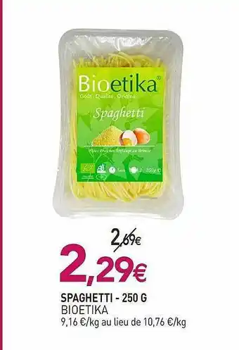 naturéO Spaghetti - 250 G Bioetika offre