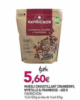 naturéO Muesli Croustillant Cranberry, Myrtille & Framboise Favrichon - 450 G offre
