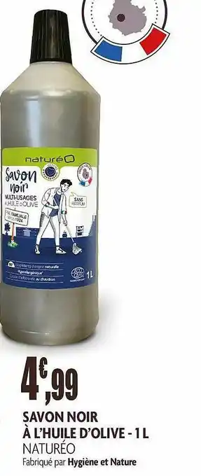 naturéO Savon Noir à L'huile D'olive Naturéo - 1l offre