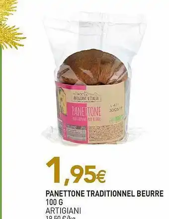 naturéO Panettone Traditionnel Beurre Artigiani offre