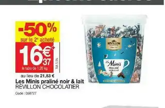 Promocash Les Minis Praliné Noir & Lait Révillon Chocolatier offre