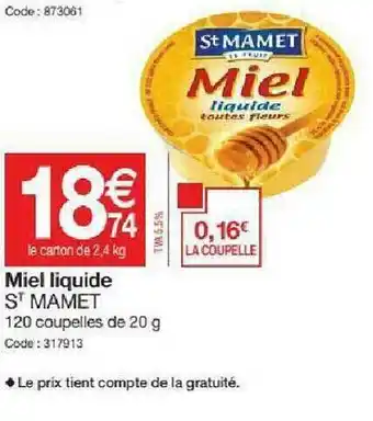 Promocash Miel Liquide St Mamet offre