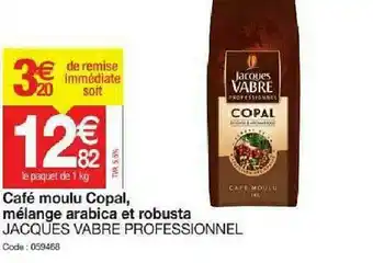 Promocash Café Moulu Copal, Mélange Arabica Et Robusta Jacques Vabre Professionnel offre