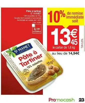 Promocash Pâte à Tartiner St Mamet offre